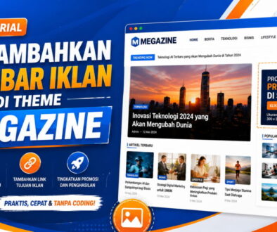 Tutorial Menambahkan Gambar Iklan di Theme Megazine